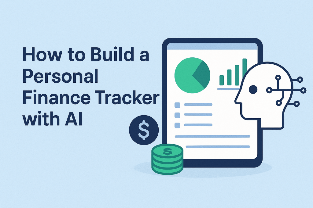 How to Build a Personal Finance Tracker with AI